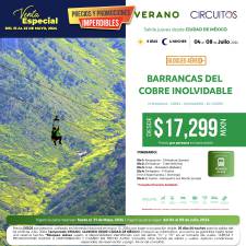 C - VERANOS - BARRANCAS DEL COBRE -  CDMX